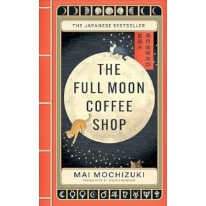 Mai Mochizuki | The Full Moon Coffee Shop